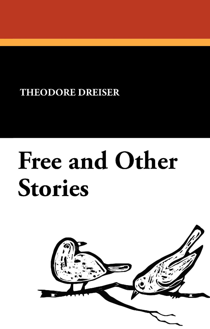 Free and Other Stories
