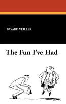 The Fun I've Had 