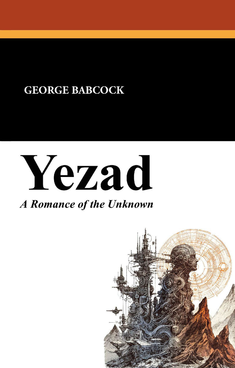 Yezad, a Romance of the Unknown