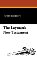The Layman's New Testament