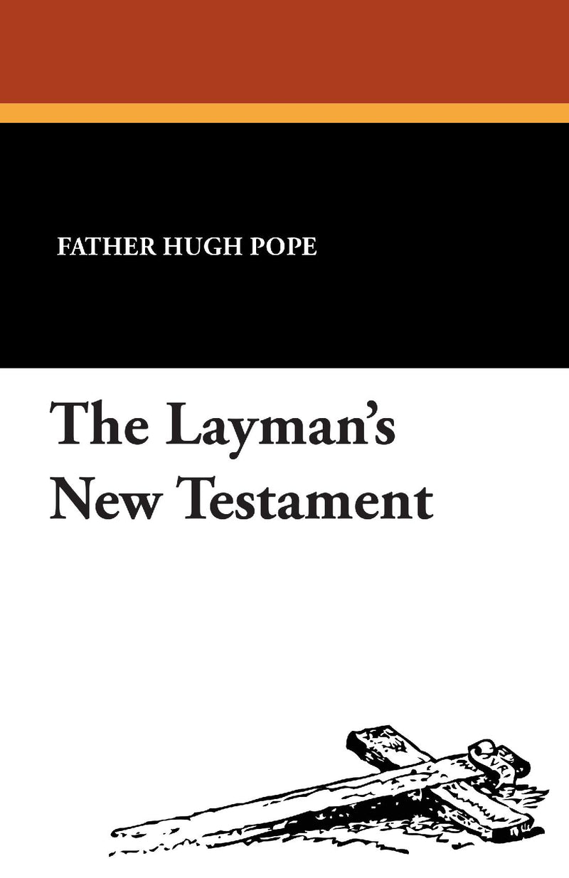 The Layman's New Testament
