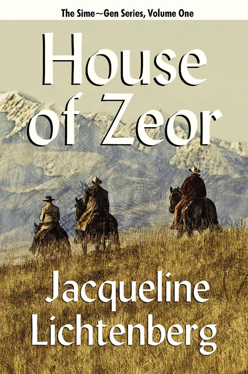 House of Zeor: Sime Gen, Book One