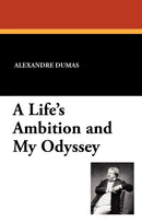 A Life's Ambition and My Odyssey
