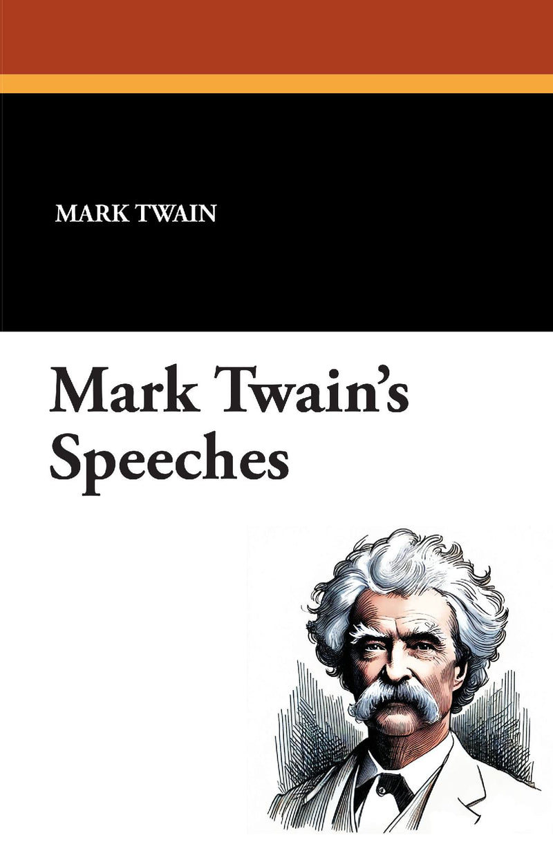 Mark Twain's Speeches
