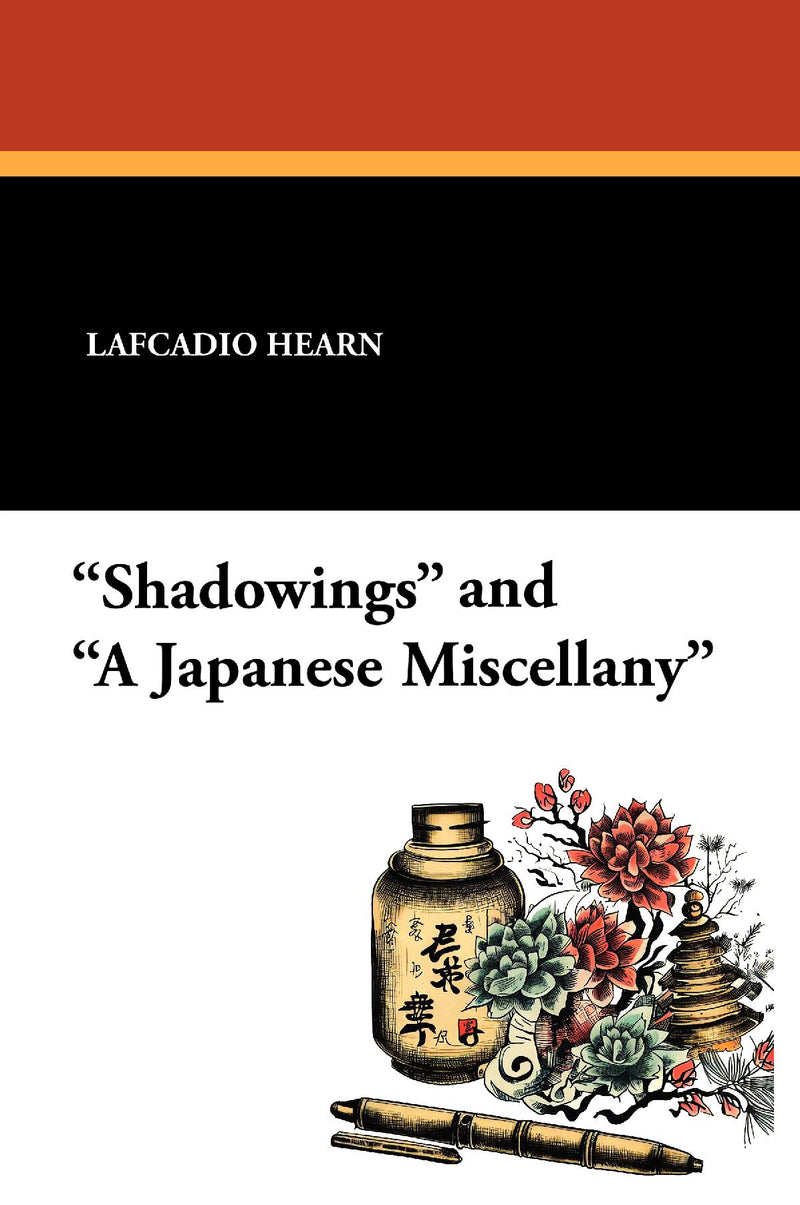 Shadowings and a Japanese Miscellany