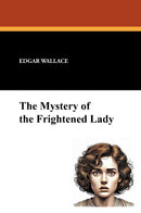 The Mystery of the Frightened Lady
