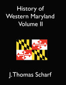 History of Western Maryland Vol. II