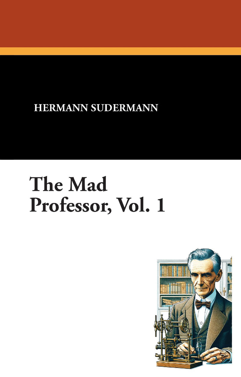 The Mad Professor, Vol. 1