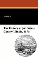 The History of Jo Daviess County Illinois, 1878