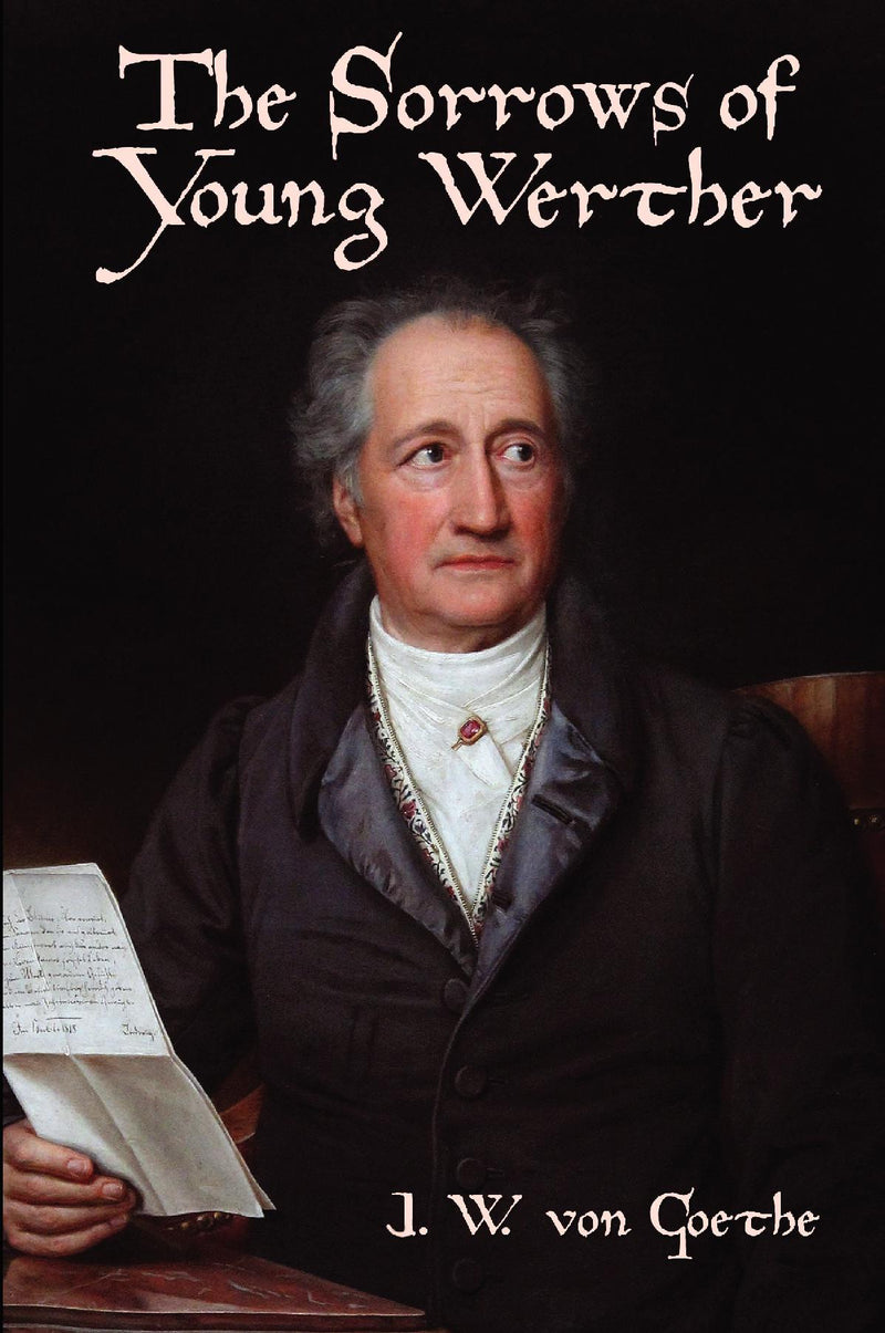 The Sorrows of Young Werther