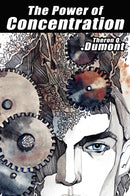 The Power of Concentration