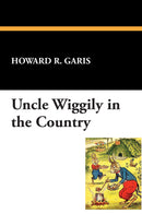 Uncle Wiggily in the Country