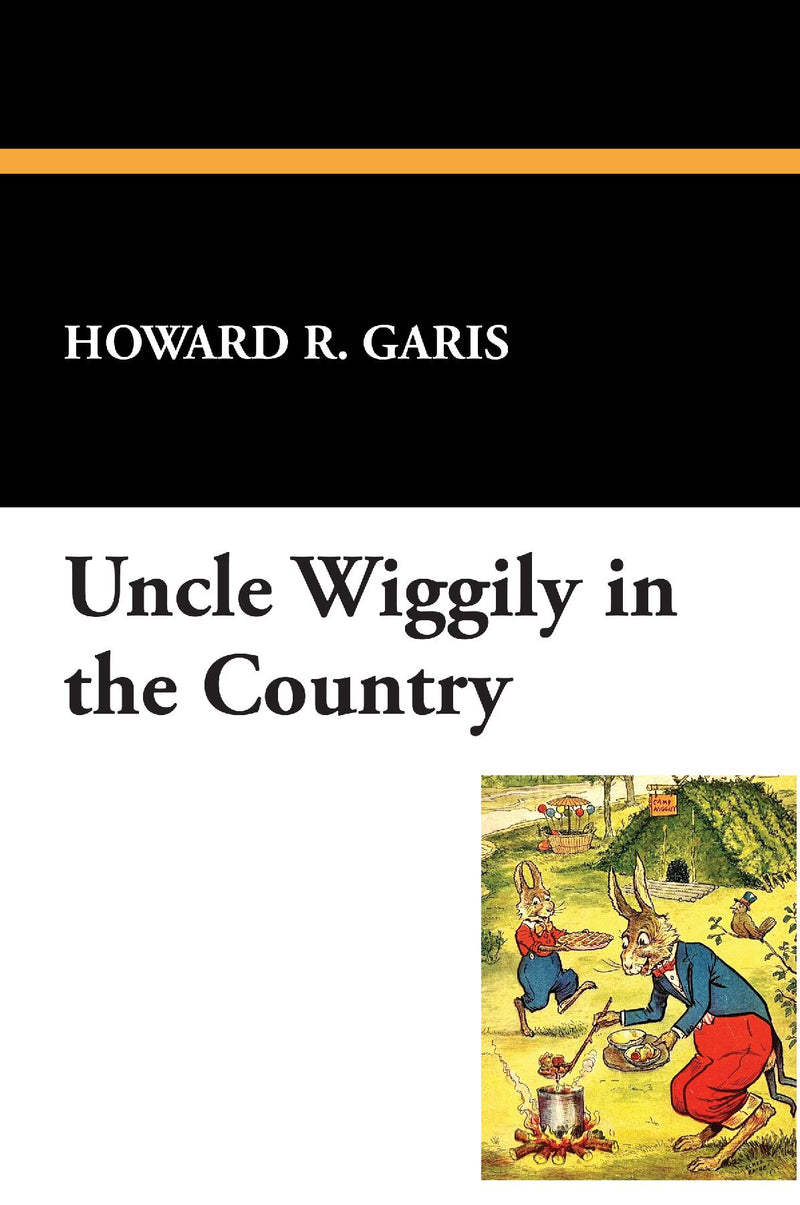 Uncle Wiggily in the Country
