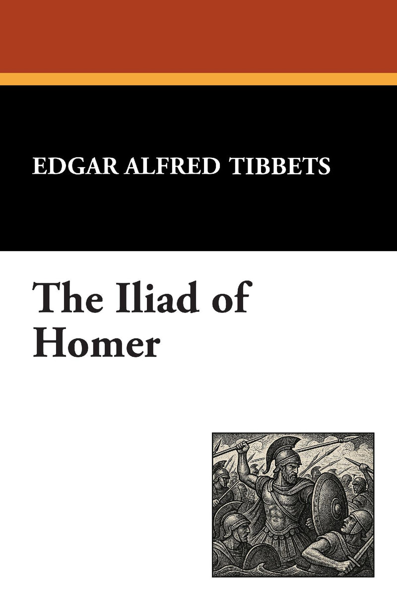 The Iliad of Homer