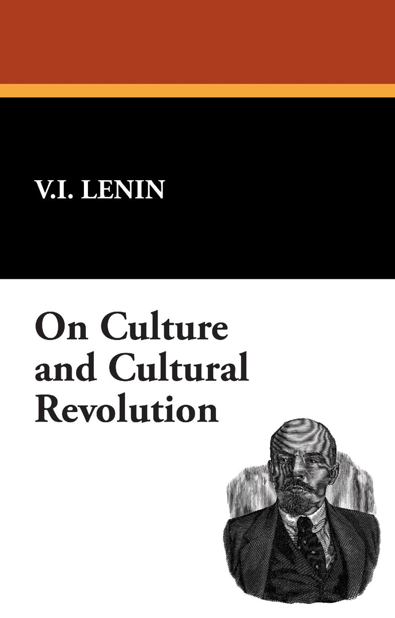 On Culture and Cultural Revolution