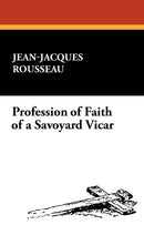 Profession of Faith of a Savoyard Vicar