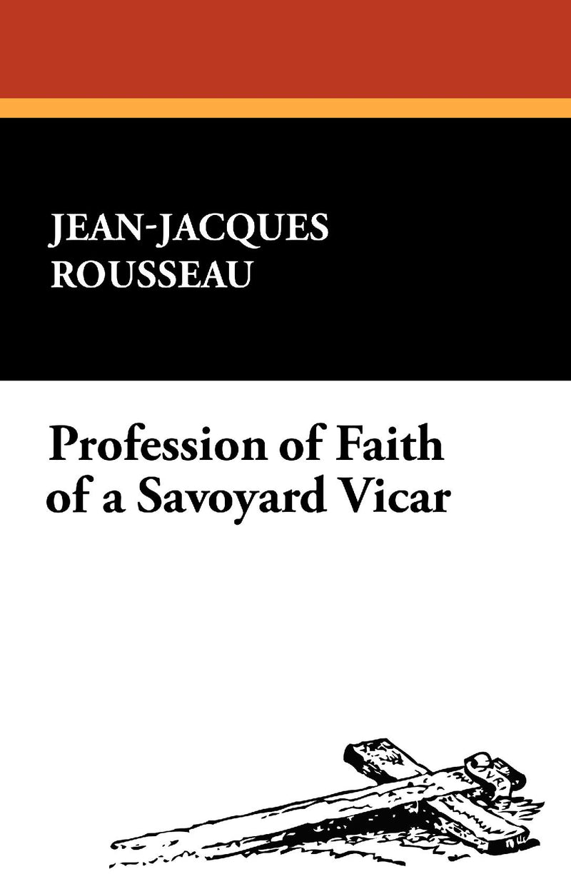 Profession of Faith of a Savoyard Vicar