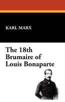 The 18th Brumaire of Louis Bonaparte