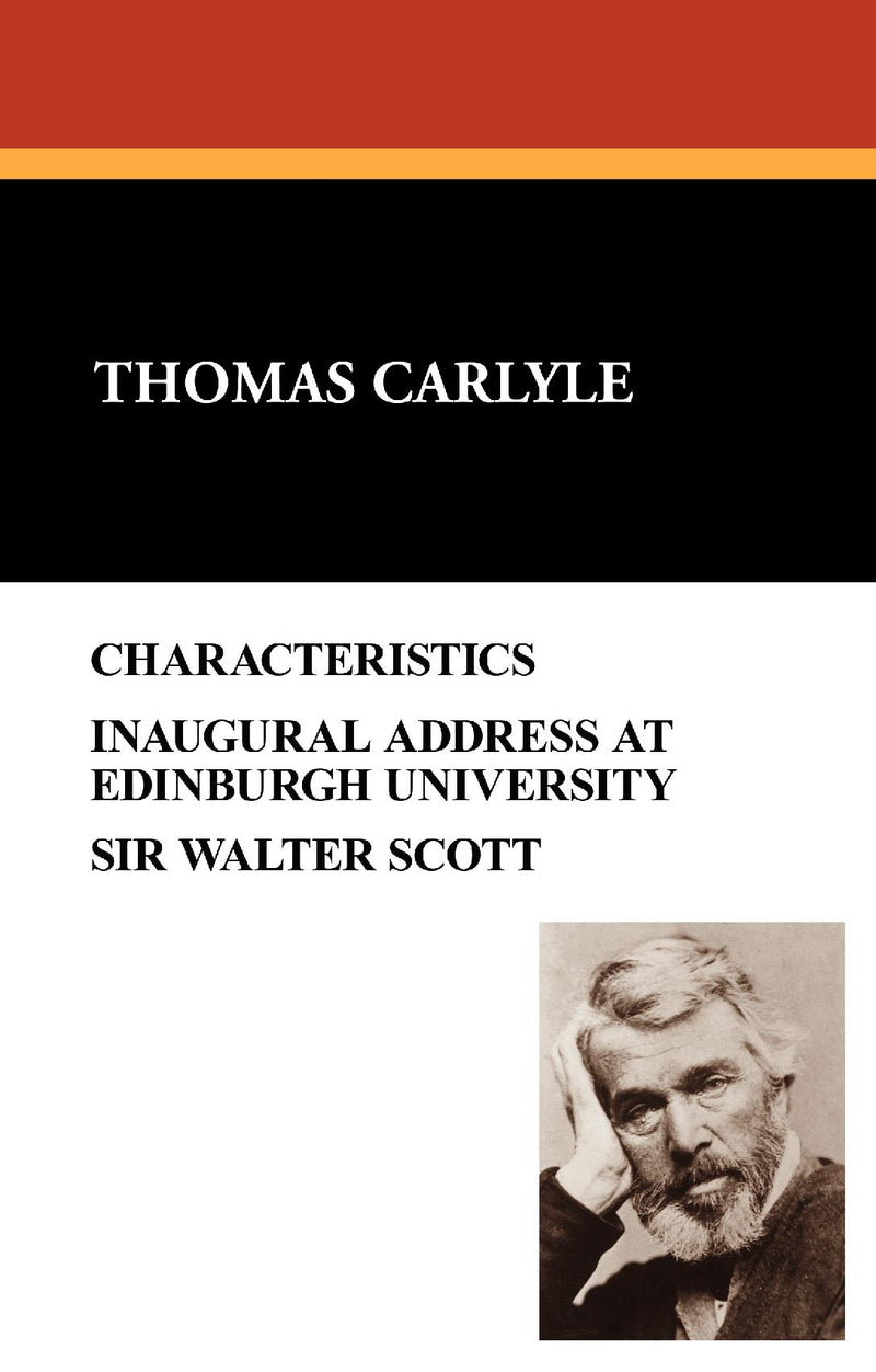 Characteristics, Inaugural Address, and Sir Walter Scott