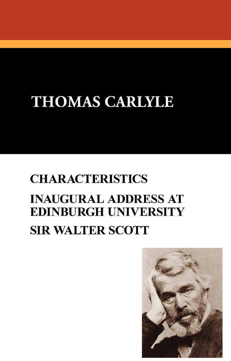 Characteristics, Inaugural Address, and Sir Walter Scott