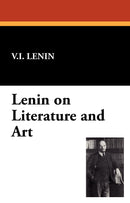 Lenin on Literature and Art
