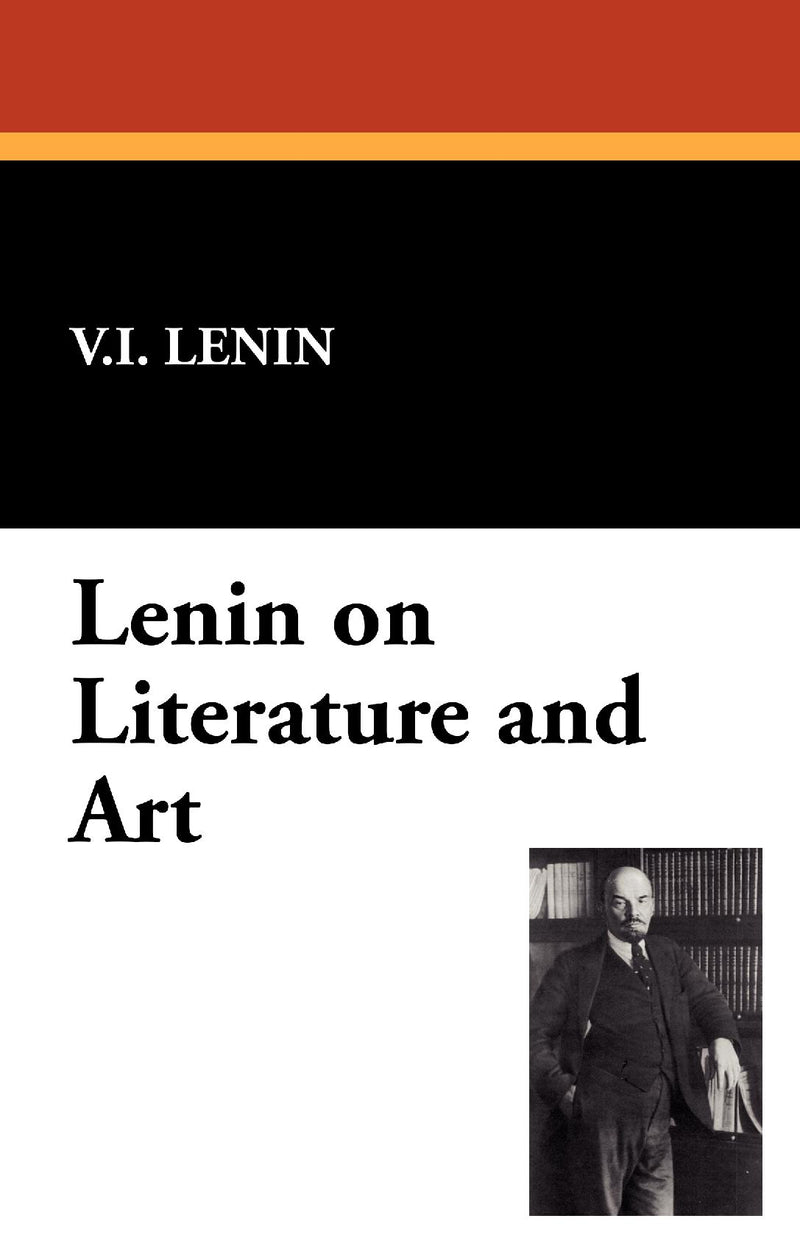 Lenin on Literature and Art