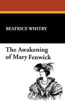 The Awakening of Mary Fenwick