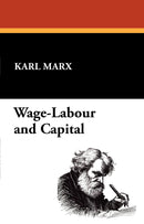 Wage-Labour and Capital
