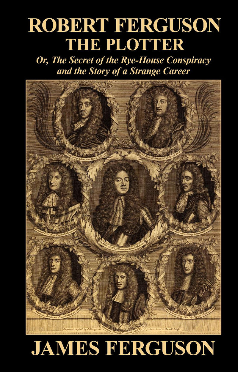 Robert Ferguson, the Plotter