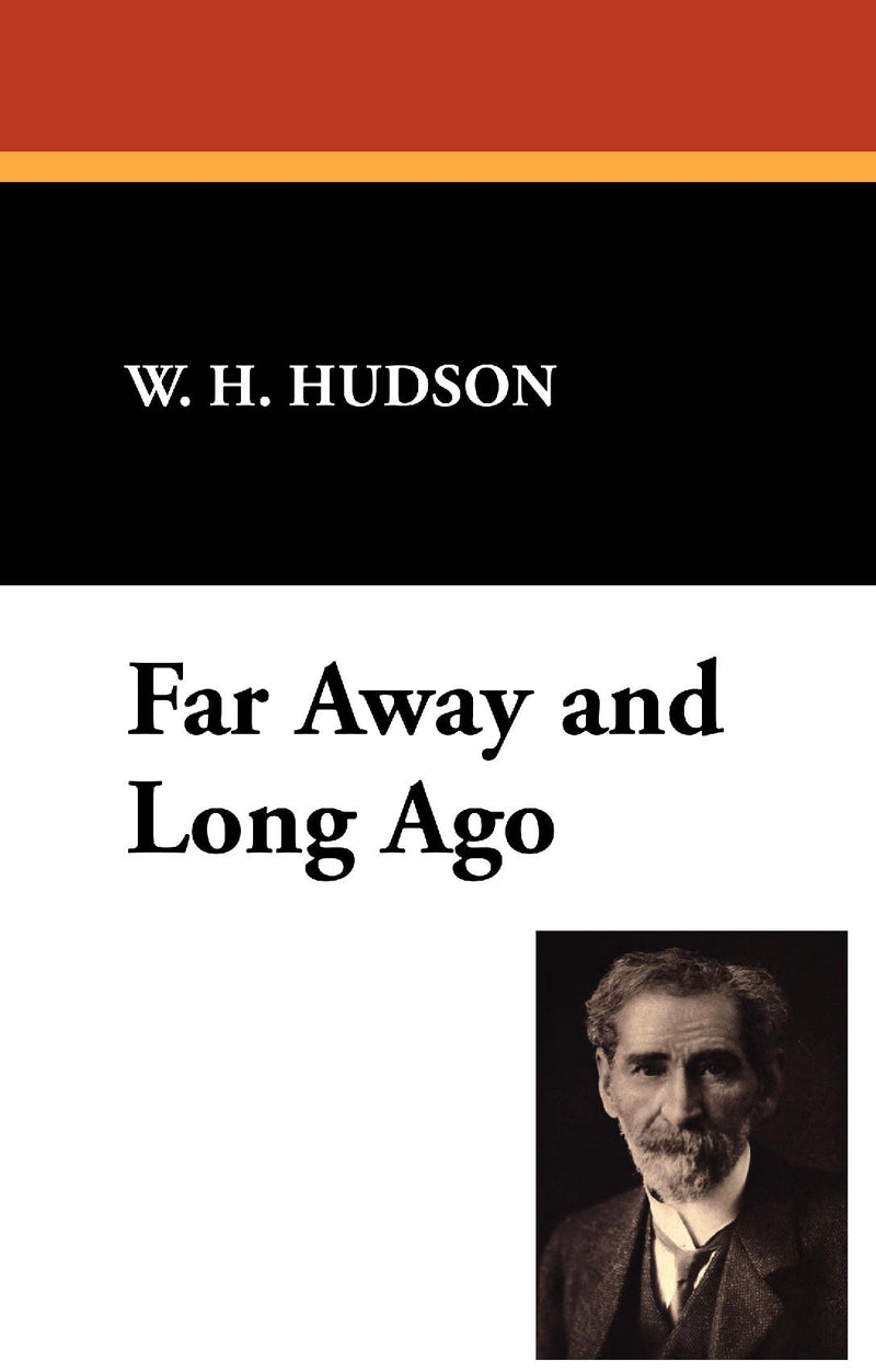 Far Away and Long Ago