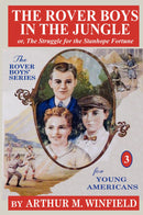 The Rover Boys in the Jungle