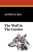 The Wolf in the Garden
