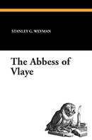 The Abbess of Vlaye