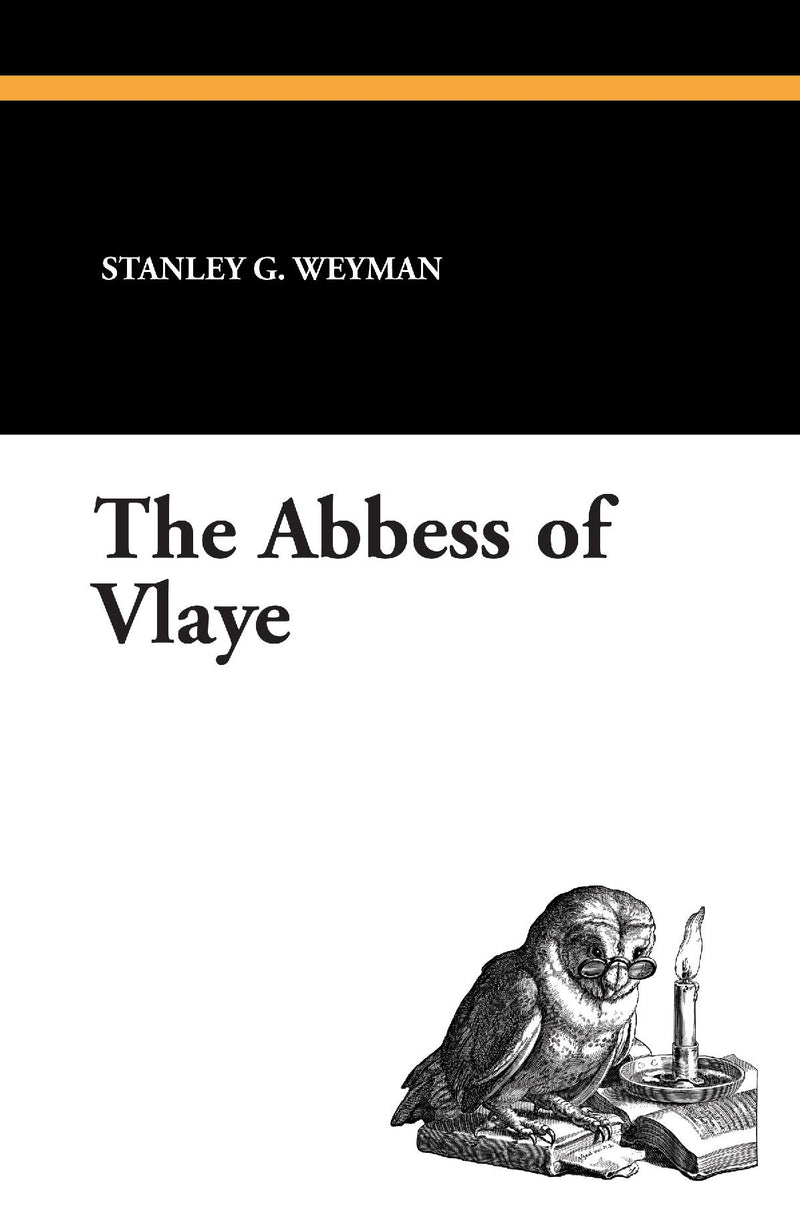 The Abbess of Vlaye