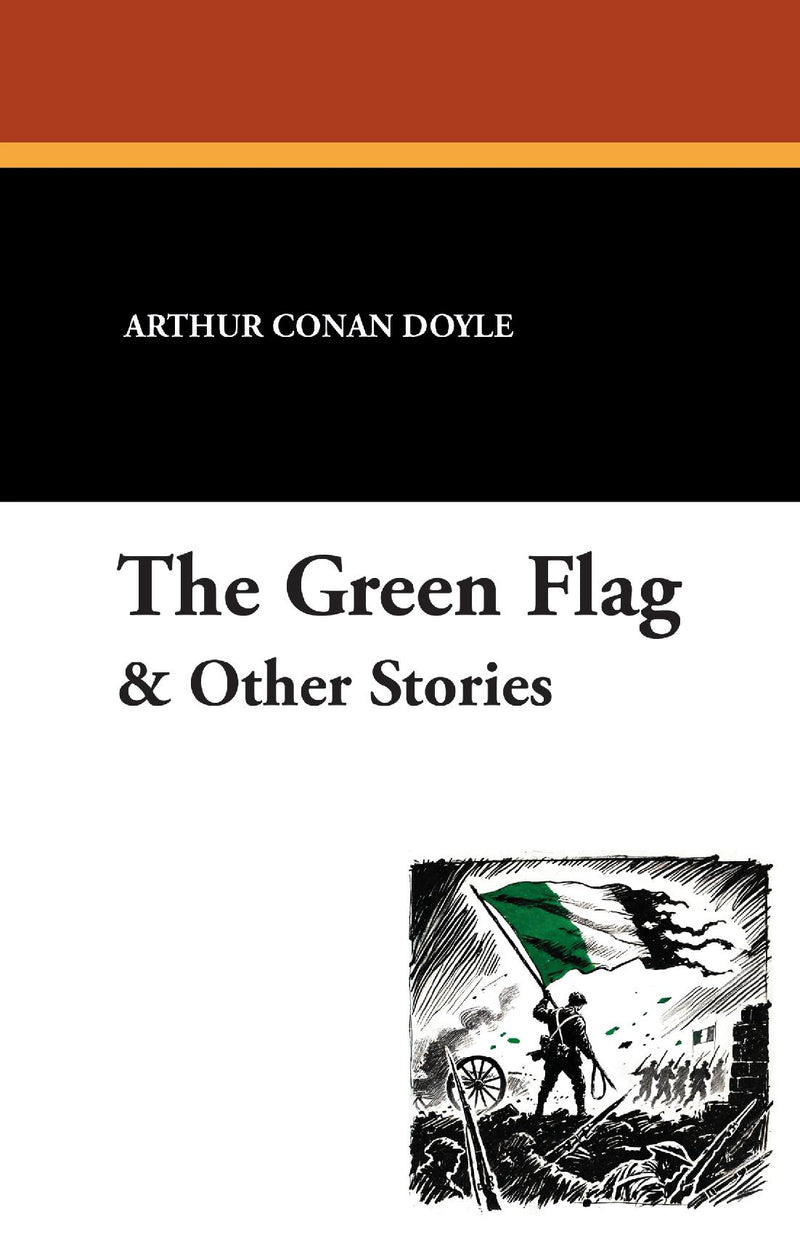 The Green Flag & Other Stories