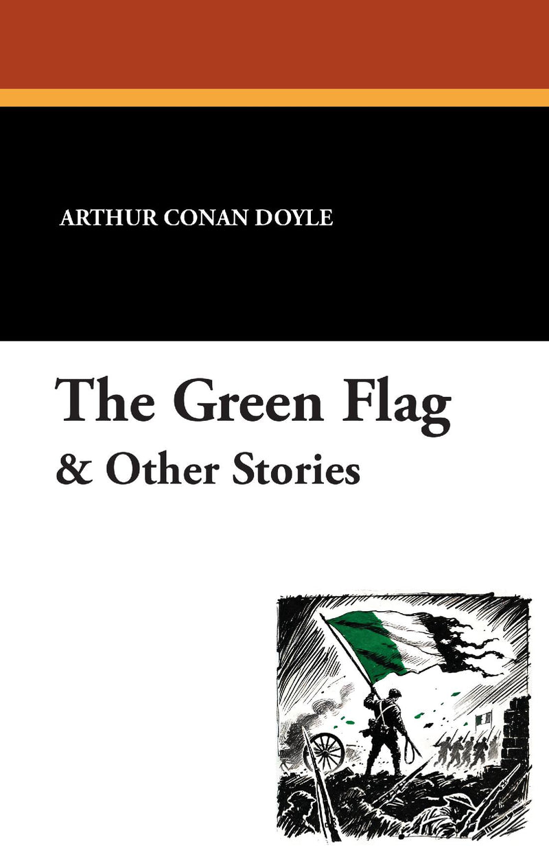 The Green Flag & Other Stories