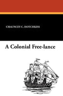 A Colonial Free-Lance