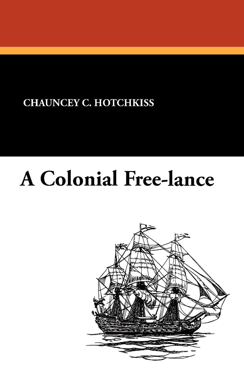 A Colonial Free-Lance
