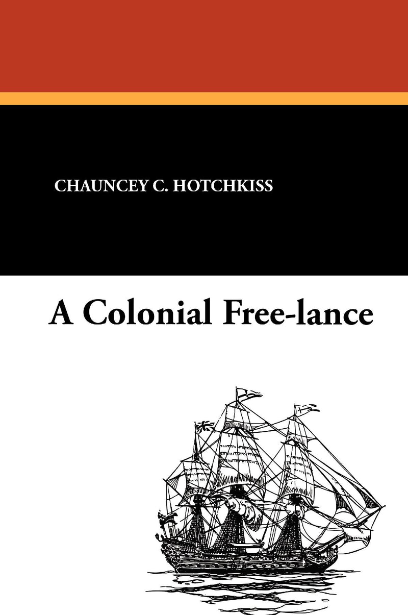 A Colonial Free-Lance