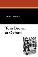 Tom Brown at Oxford