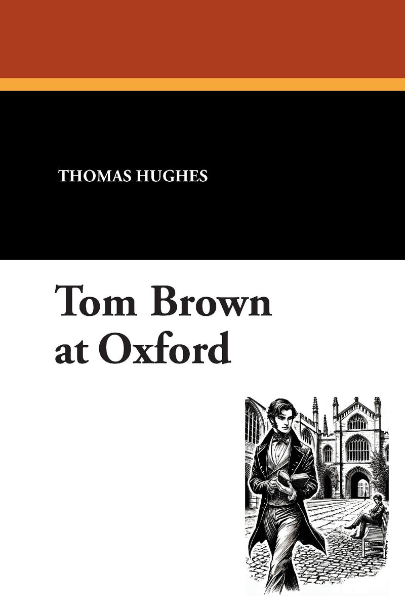 Tom Brown at Oxford