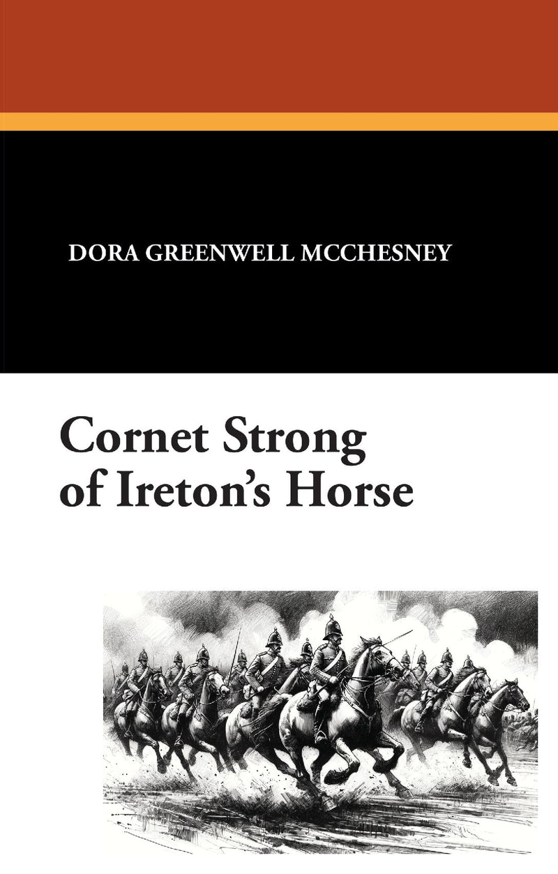 Cornet Strong of Ireton's Horse