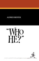 Who He?
