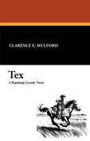 Tex: A Hopalong Cassidy Novel