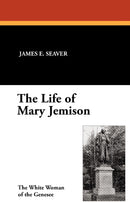 The Life of Mary Jemison