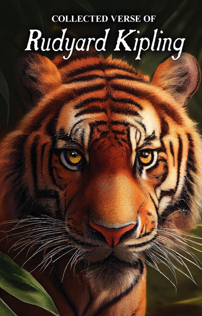 Collected Verse of Rudyard Kipling