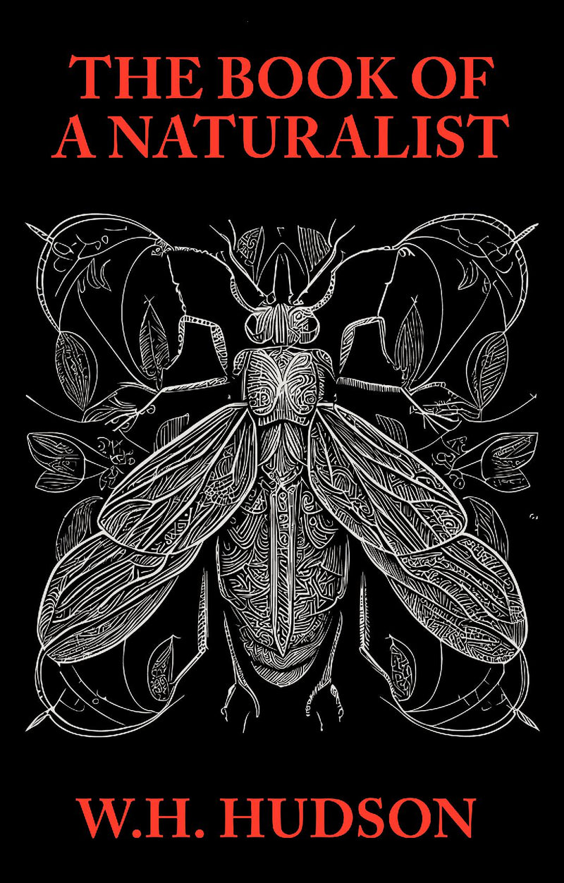 The Book of a Naturalist