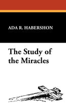 The Study of the Miracles