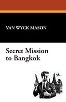 Secret Mission to Bangkok
