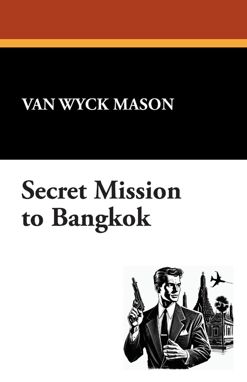 Secret Mission to Bangkok